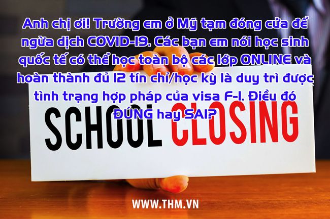 Học online và duy trì tình trạng visa du học F-1 tại Mỹ trong thời gian trường tạm nghỉ vì COVID-19