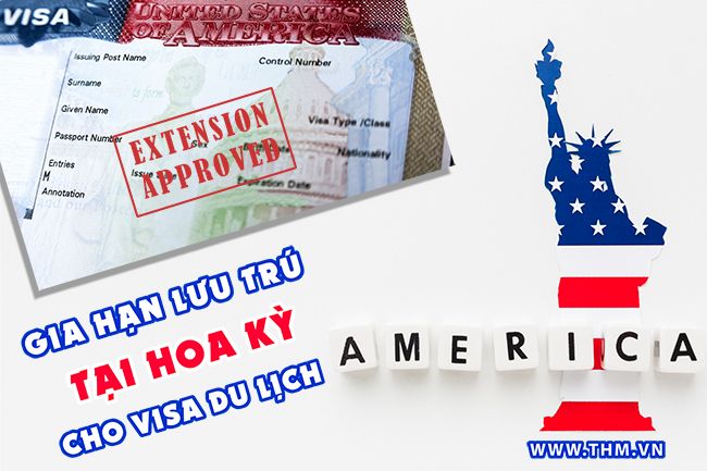 Gia hạn lưu trú tại Hoa Kỳ cho visa du lịch